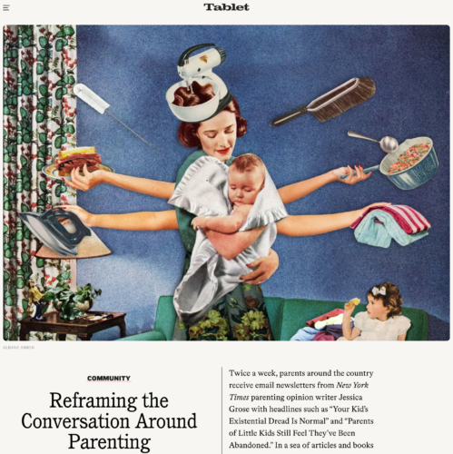 Reframing the Conversation Around Parenting (Tablet Magazine) / Publication